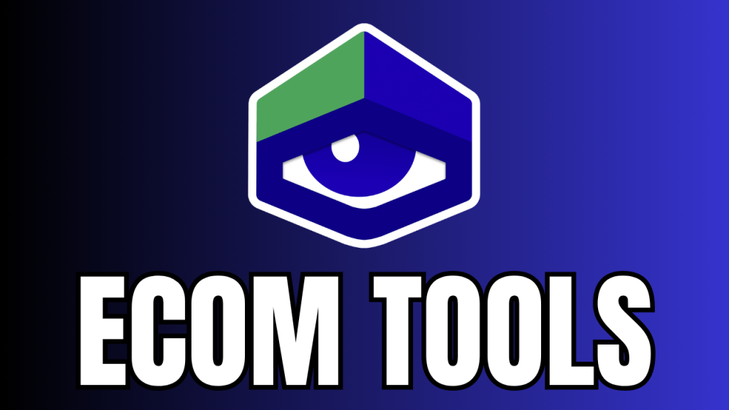 Ecom Tools